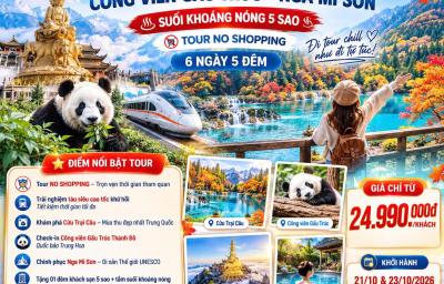 THÀNH ĐÔ – CỬU TRẠI CÂU   CÔNG VIÊN GẤU TRÚC – NGA MI SƠN  SUỐI KHOÁNG NÓNG 5 SAO (6 ngày 5 đêm)
